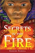 Secrets in the Fire