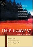 Cover of True Harvest: Readings From Henry David Thoreau For Every Day Of The Year