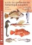 Guide des poissons de l'Atlantique europ�en