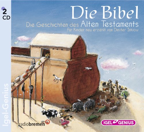 Die Bibel. 2 CDs Die Geschichten des Alten Testaments