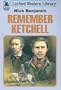 Remember Ketchell (Linford Western)