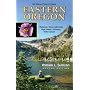 100 Hikes: Travel Guide Eastern Oregon (100 Hikes Travel Guides)
