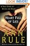 Heart Full of Lies: A True Story of Desire and Death