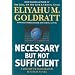 Necessary But Not Sufficient: A Theory of Constraints Business Novel