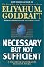 Books : Necessary but Not Sufficient: A Theory of Constraints Business Novel