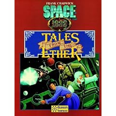 Tales from the Ether & More Tales from the Ether: Adventures for Space: 1889