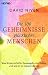 Die 100 Geheimnisse gl�ckliche