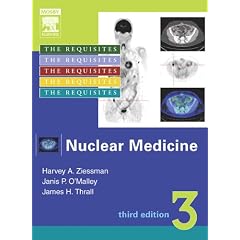 Nuclear Medicine: The Requisites, Third Edition (Requisites in Radiology)
