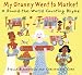 My Granny Went to Market: A Round-The-World Counting Rhyme