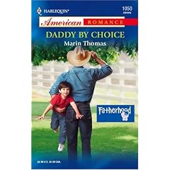 Daddy by Choice (Harlequin American Romance)