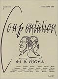Confrontation, tome 4. Cahiers