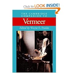 The Cambridge Companion to Vermeer (Cambridge Companions to the History of Art)