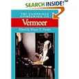 The Cambridge Companion to Vermeer (Cambridge Companions to the History of Art)