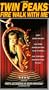 Twin Peaks: Fire Walk With Me [VHS]