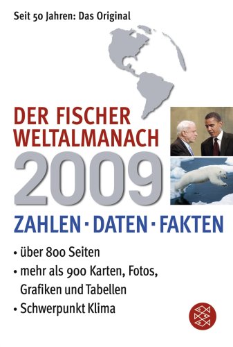 Der Fischer Weltalmanach 2009: Zahlen Daten Fakten by Redaktion Weltalmanach