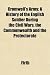 Cromwell's Army; A History of the English Soldier During the Civil Wars, the Commonwealth and the Protectorate