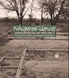 Whispered Silences : Japanese Americans And World War II