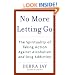 No More Letting Go: The Spirituality of Taking Action Against Alcoholism and Drug Addiction