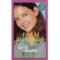 Girl Next Door: All About Katie Holmes book cover