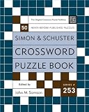 Simon and Schuster Crossword Puzzle Book #253: The Original Crossword Puzzle Publisher (Simon & Schuster Crossword Puzzle Book)