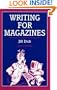 Writing for Magazines (Writing Handbooks)