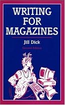 Writing for Magazines (Writing Handbooks)