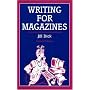 Writing for Magazines (Writing Handbooks)