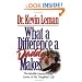 What a Difference a Daddy Makes: The Lasting Imprint a Dad Leaves on His Daughters Life