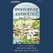 Spoon River Anthology | [Edgar Lee Masters]