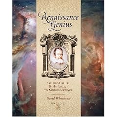 Renaissance Genius: Galileo Galilei & His Legacy to Modern Science