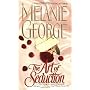 The Art of Seduction by Melanie George