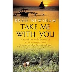 Take Me with You: A round-the-world journey to invite a stranger home