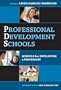 Professional Development Schools: Schools For Developing A Profession