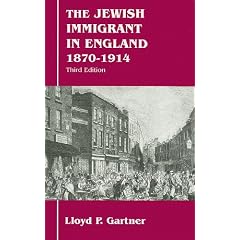 The Jewish Immigrant in England 1870-1914 1870-1914 (Parkes-Wiener Series on Jewish Studies)