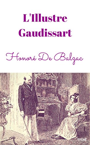 L'Illustre Gaudissart (French Edition)