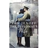 The Diplomat's Wife ~ Pam Jenoff