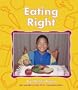 Eating Right (Food Guide Pyramid)