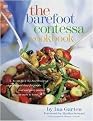 The Barefoot Contessa Cookbook (Secrets from the East Hampton Specialty Food Store for Simple Food and Party Platters You Can Make at Home) (Hardcover)