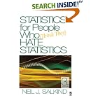 Statistics for People Who (Think They) Hate Statistics by  Neil J. Salkind