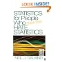 Statistics for People Who (Think They) Hate Statistics