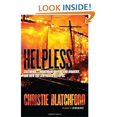 Helpless: Caledonia's Nightmare of Fear and Anarchy, and How the Law Failed All of Us