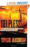Helpless: Caledonia's Nightmare of Fear and Anarchy, and How the Law Failed All of Us