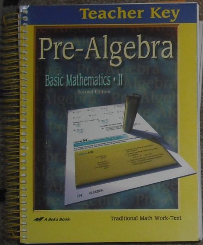 pre algebra basic mathematics ii second edition teacher key