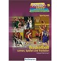 Basketball: Lernen, Spielen und Trainieren