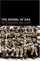 The School of War