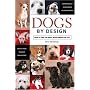 Dogs by Design: How to Find the Right Mixed Breed for You
