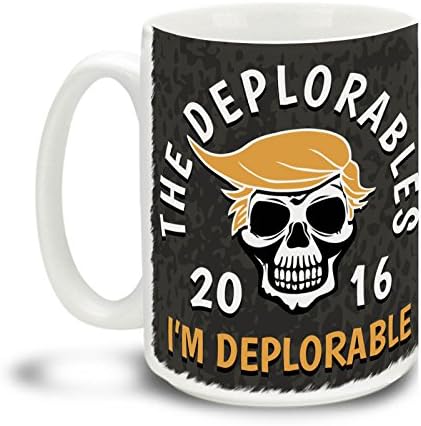 Donald Trump Supporters The Deplorables 15 Ounce Coffee Mug