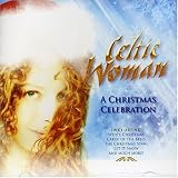 Christmas Celebration ~ Celtic Woman