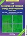 Nelson Advanced Science - Exchange and Transport, Energy and Ecosystems (Nelson Advanced Science: Biology)