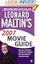 Leonard Maltin's 2007 Movie Guide (Leonard Maltin's Movie Guide (Mass Market))